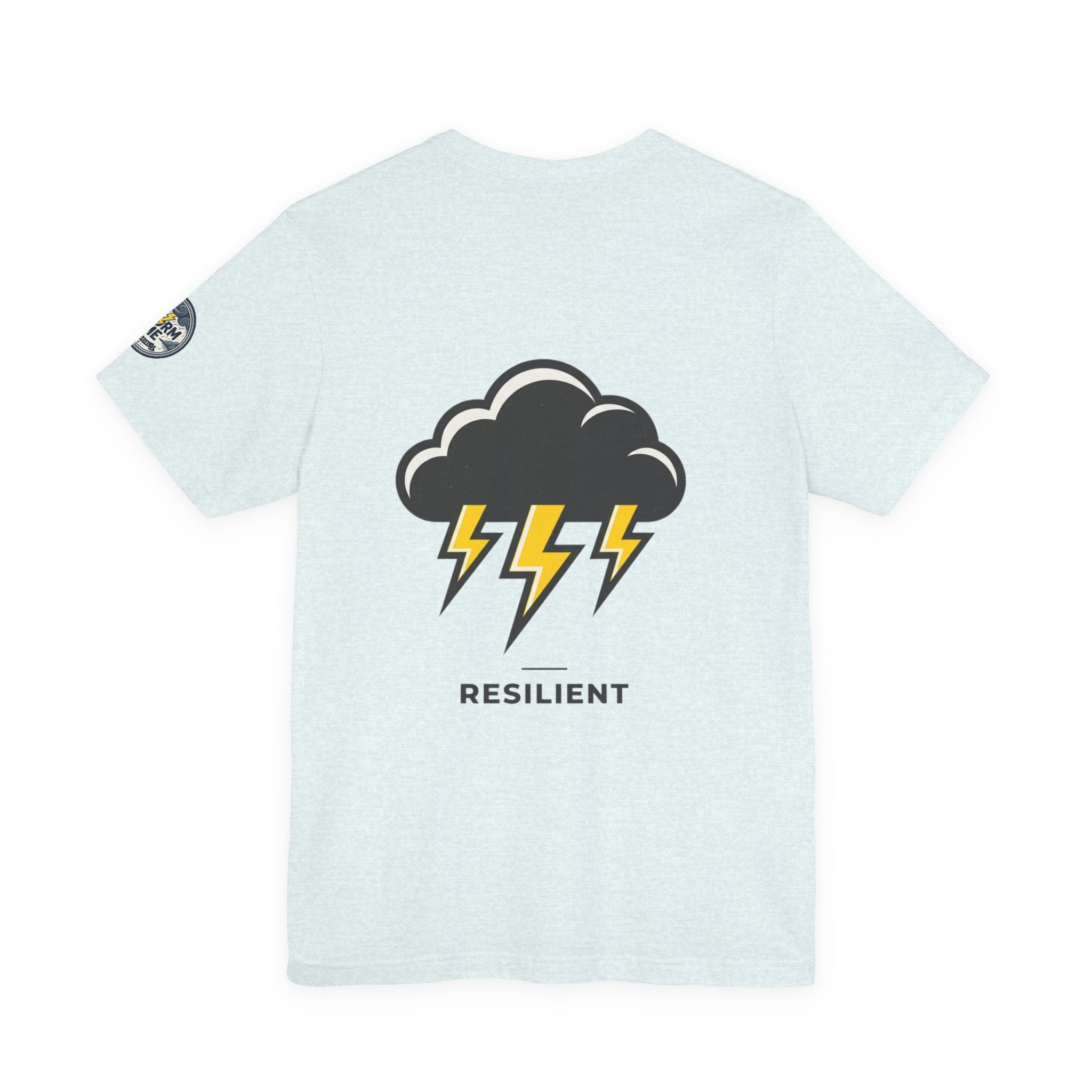 Resilient Storm Graphic Tee — "The Storm Made Me" Motivational T-Shirt