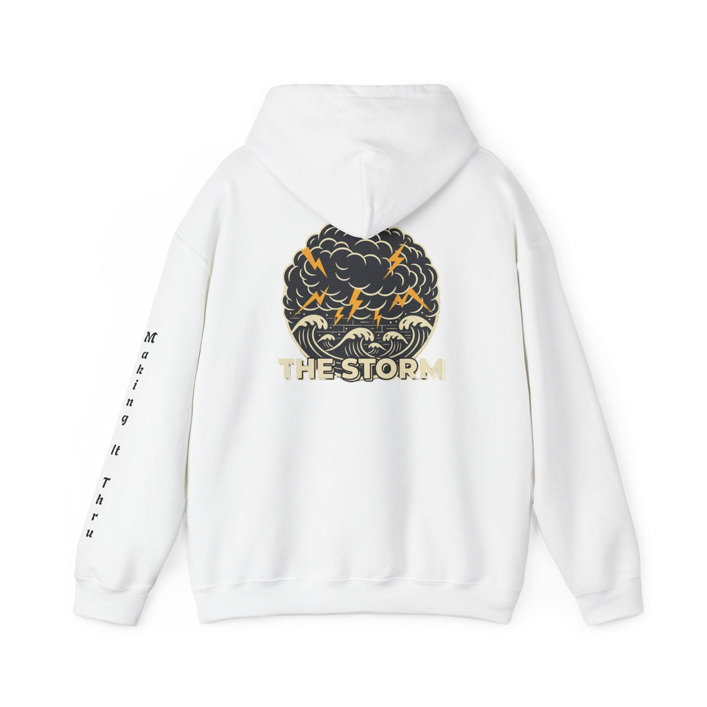The Storm Hoodie — “Making It Thru” Edition | Motivational Streetwear