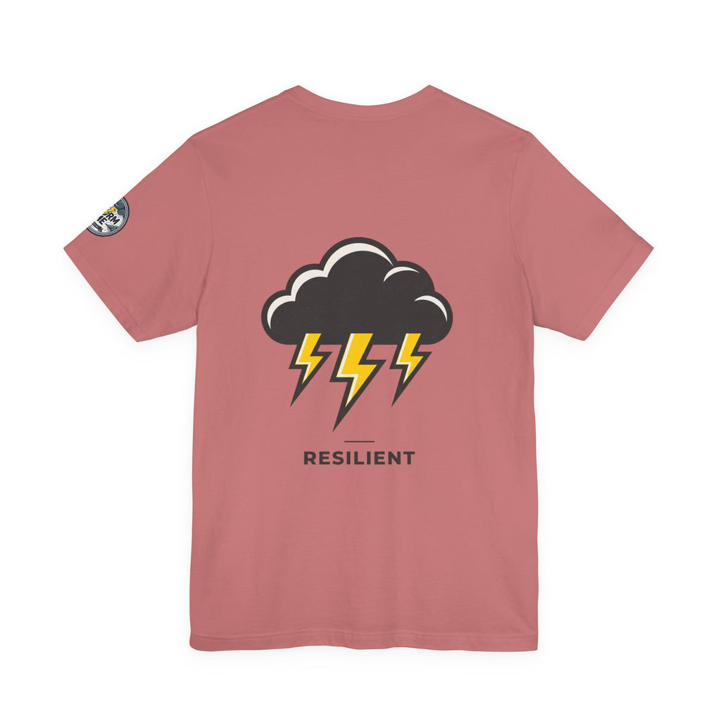 Resilient Storm Graphic Tee — "The Storm Made Me" Motivational T-Shirt