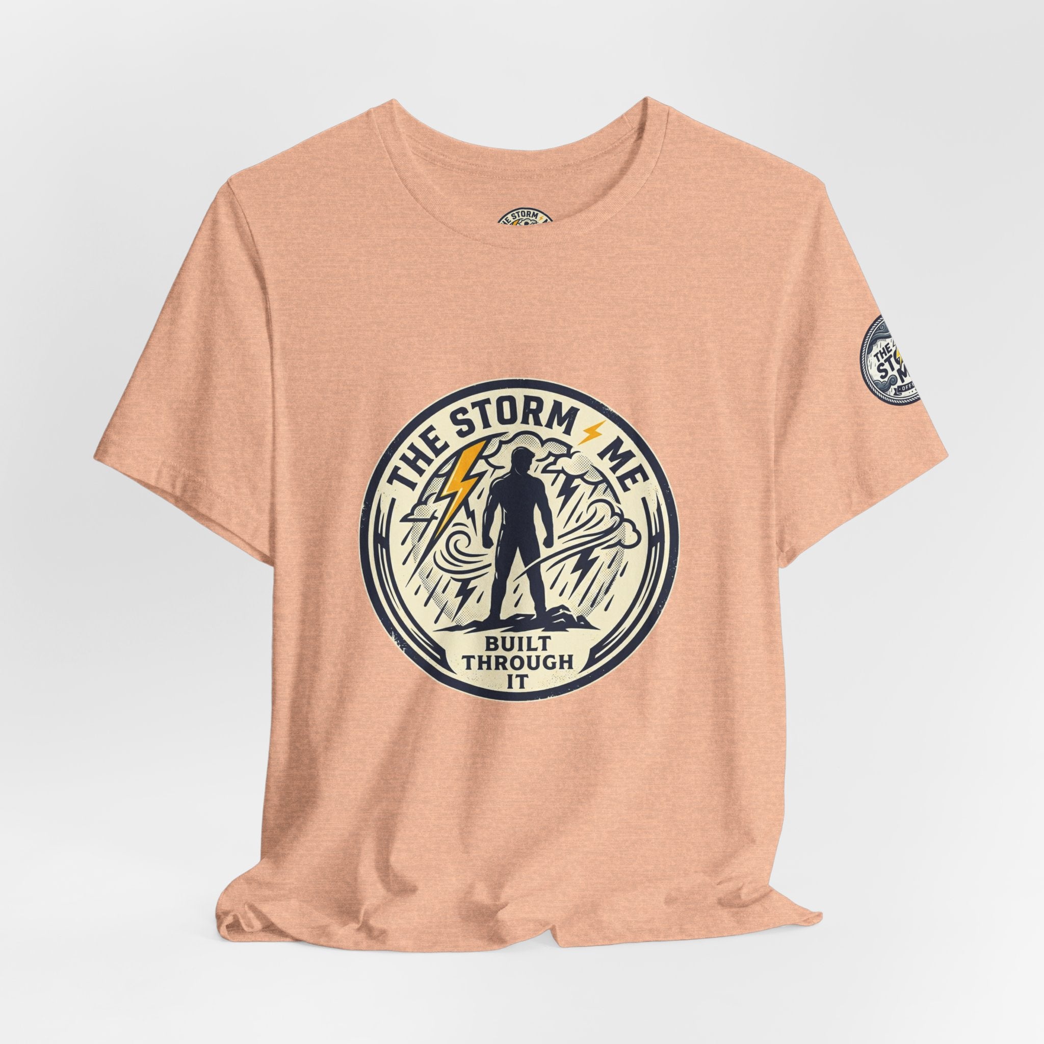 Resilient Storm Graphic Tee — "The Storm Made Me" Motivational T-Shirt