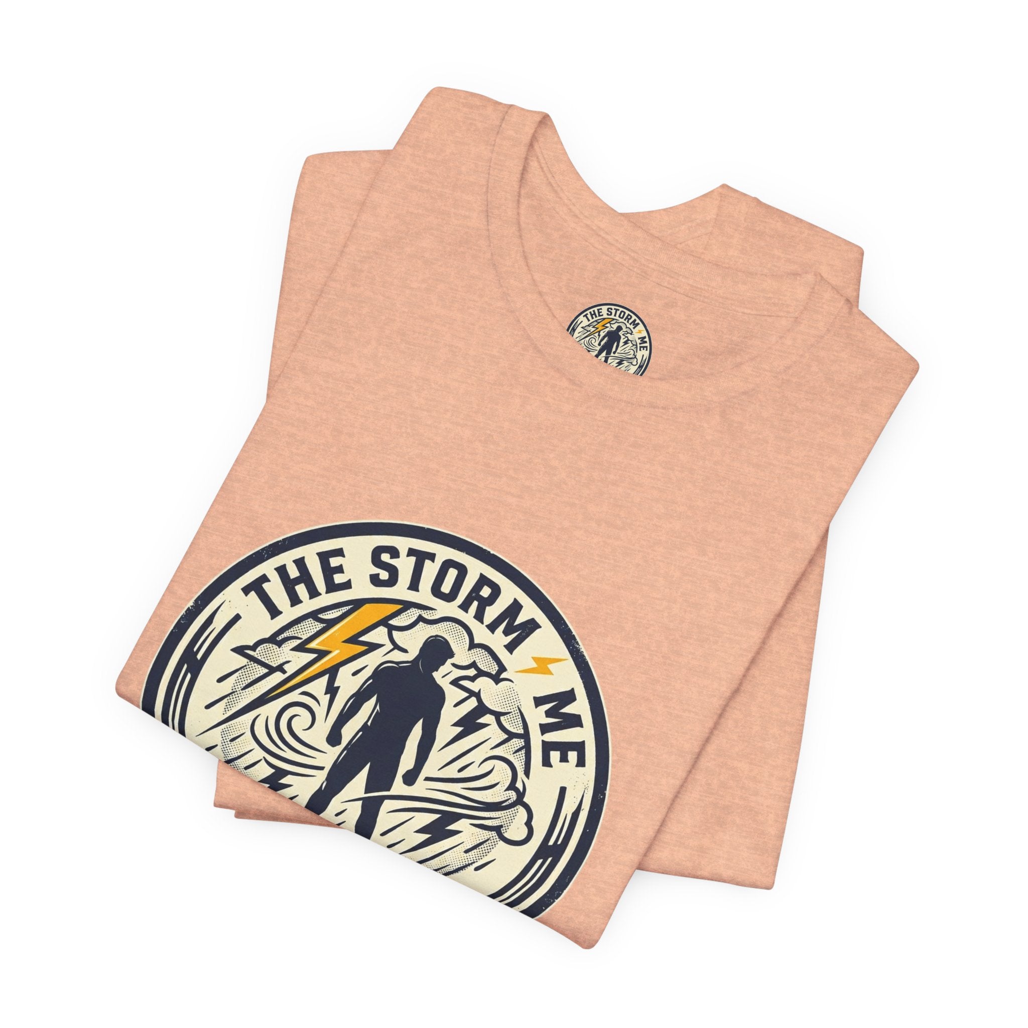 Resilient Storm Graphic Tee — "The Storm Made Me" Motivational T-Shirt