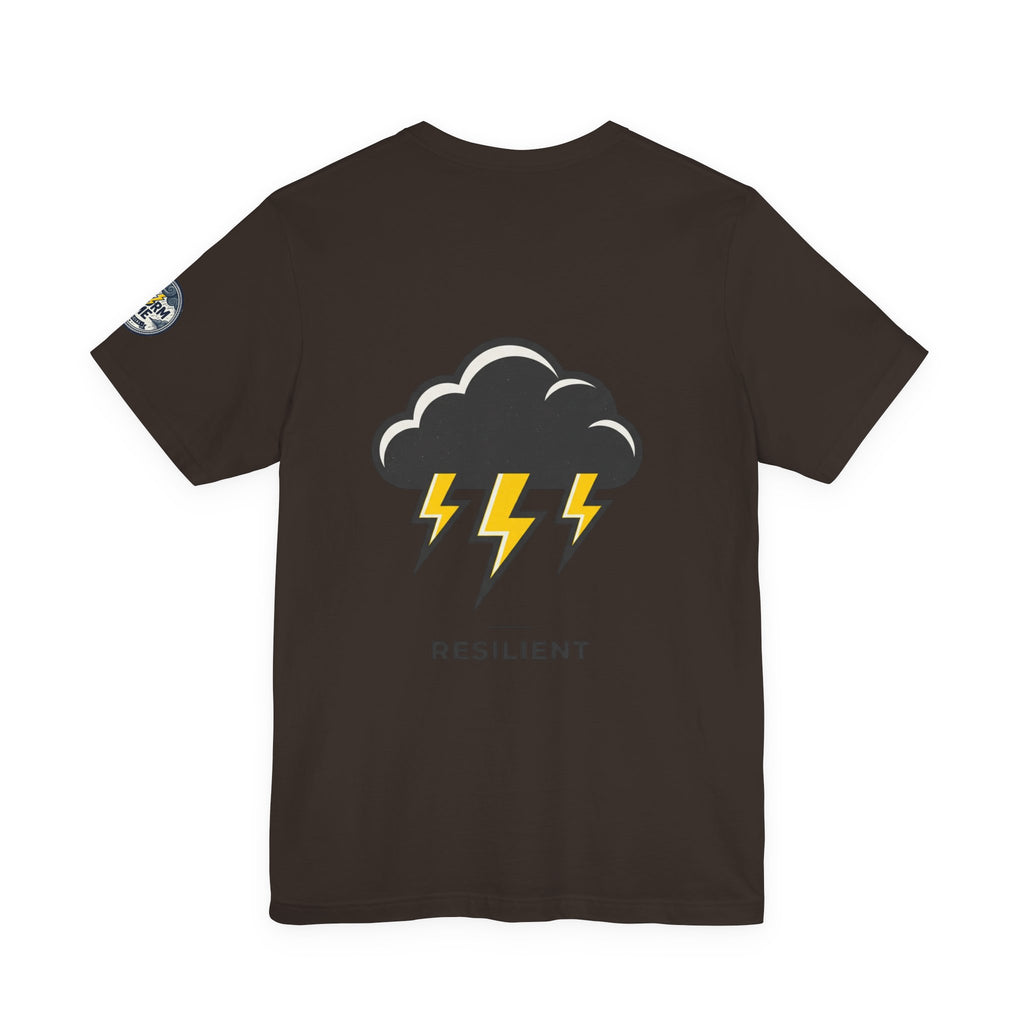 Resilient Storm Graphic Tee — "The Storm Made Me" Motivational T-Shirt