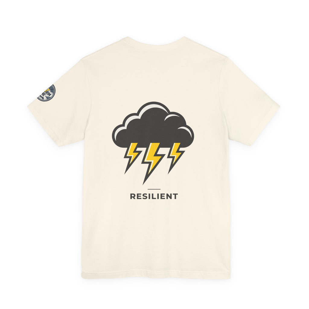 Resilient Storm Graphic Tee — "The Storm Made Me" Motivational T-Shirt