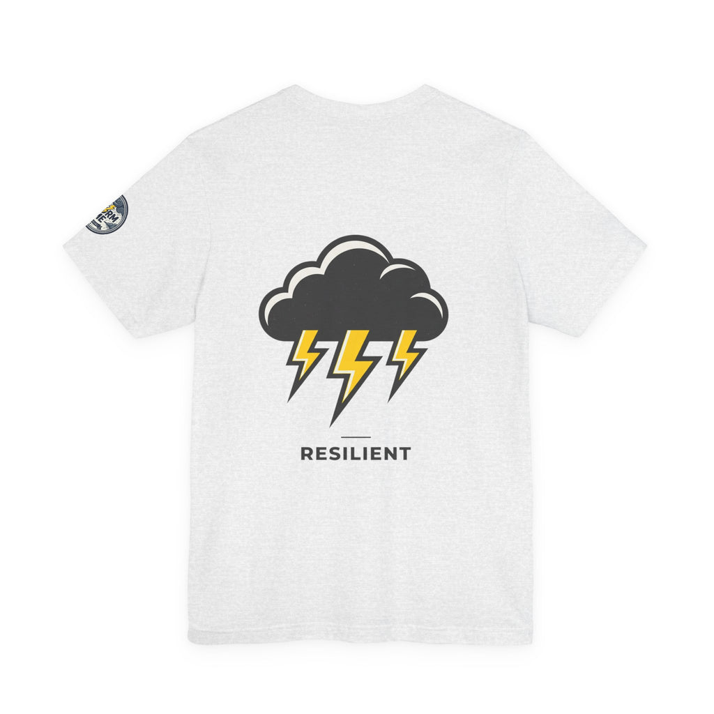 Resilient Storm Graphic Tee — "The Storm Made Me" Motivational T-Shirt