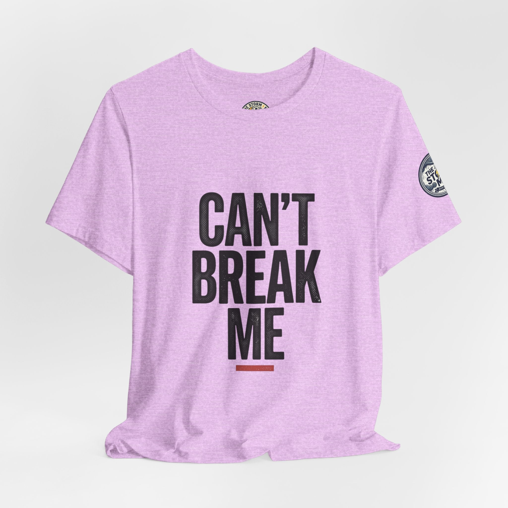 Can’t Break Me Tee – Bold Resilience Streetwear | Motivational Graphic T-Shirt